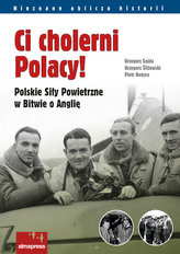 Ci cholerni Polacy!