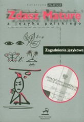 Zdasz maturę z języka polskiego