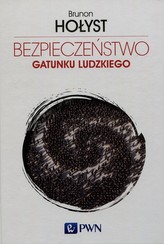 Bezpieczeństwo gatunku ludzkiego Tom 4