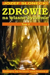 Zdrowie na własne życzenie Tom 4