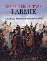 Wielkie bitwy i armie