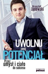 Uwolnij swój potencjał