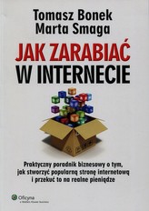 Jak zarabiać w internecie