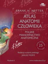 Atlas anatomii człowieka Polskie mianownictwo anatomiczne