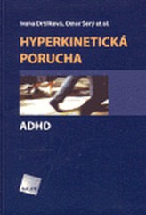 Hyperkinetická porucha/ ADHD