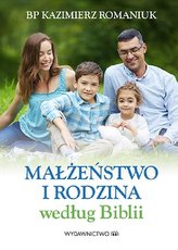 Małżeństwo i rodzina według Biblii