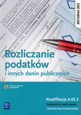 Rozliczanie podatków i innych danin publicznych Podręcznik do nauki zawodu