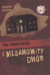 Pan Samochodzik i niesamowity dwór