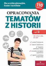 Opracowania tematów z historii Część 2 Od 1918 roku do dziś