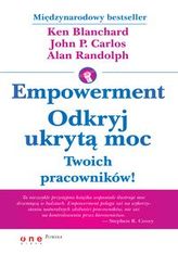 Empowerment Odkryj ukrytą moc Twoich pracowników!