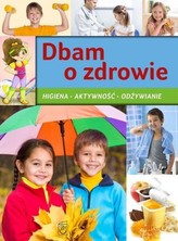 Dbam o zdrowie