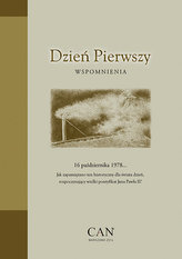 Dzień Pierwszy Wspomnienia