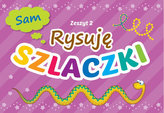 Rysuję szlaczki zeszyt 2