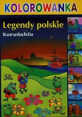 Legendy polskie toruńskie kolorowanka