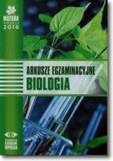 Matura 2016 Biologia Arkusze egzaminacyjne