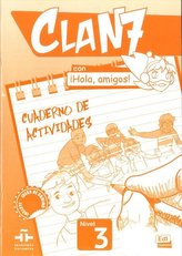Clan 7 con ¡Hola, amigos! 3 Xeszyt ćwiczeń