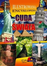 Cuda świata. Encyklopedia ilustrowana