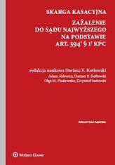 Skarga kasacyjna Zażalenie do Sądu Najwyższego na podstawie art. 394(1) § 1(1) k.p.c.