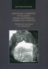 Znaczenie i wartość w filozofii Johna McDowella i Barry'ego Strouda