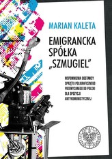 Emigracyjna Spółka Szmugiel