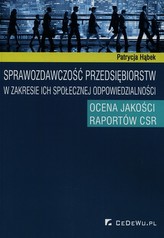 Sprawozdawczość przedsiębiorstw w zakresie ich społecznej odpowiedzialności