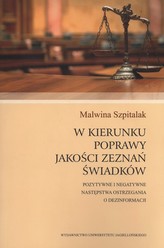 W kierunku poprawy jakości zeznań świadków