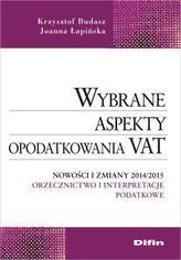 Wybrane aspekty opodatkowania VAT