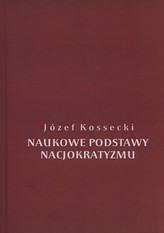 Naukowe podstawy nacjokratyzmu