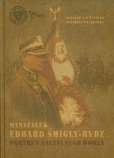 Marszałek Edward Śmigły Rydz