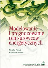 Modelowanie i prognozowanie cen surowców energetycznych