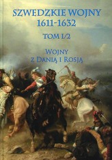 Szwedzkie wojny 1611-1632 Tom 1/2