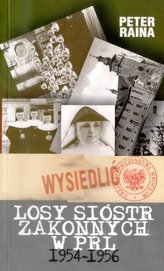 Losy sióstr zakonnych w PRL 1954-1956