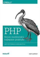 PHP Nowe możliwości najlepsze praktyki