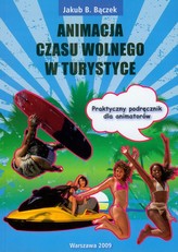 Animacja czasu wolnego w turystyce