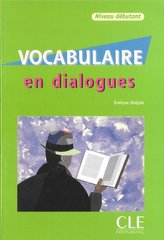 Vocabulaire en Dialogues niveau debutant + CD