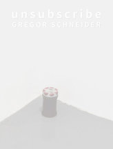 Unsubscribe Gregor Schneider