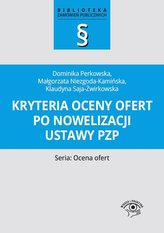 Kryteria oceny ofert po nowelizacji ustawy PZP