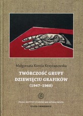 Twórczość grupy Dziewięciu Grafików