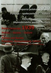 Kampania polska 1939 Polityka społeczeństwo kultura Tom 2