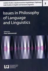Issues in Philosophy of Language and Linguisti