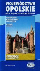 Województwo opolskie atlas turystyczno-samochodowy