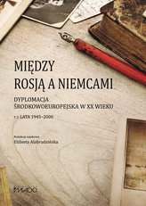 Między Rosją a Niemcami