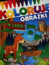 W lesie Koloruję obrazki