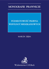 Podmiotowość prawna wspólnot mieszkaniowych