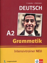 Grammatik Intensivtrainer Neu A2