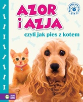 Azja i Azor, czyli jak pies z kotem