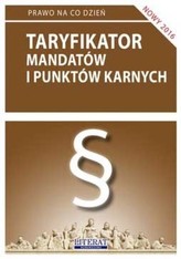 TARYFIKATOR MANDATÓW I PUNKTÓW KARNYCH 2016 LITERAT  9788378988694