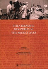 The cinematic discourse on the Middle Ages