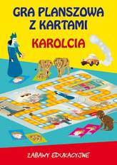 Karolcia gra planszowa z kartami