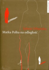 Matka Polka na odległość